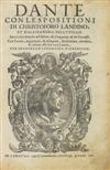 DANTE ALIGHIERI. Dante con l'Espositioni di Christoforo Landino, et d'Alessandro Vellutello.  1578